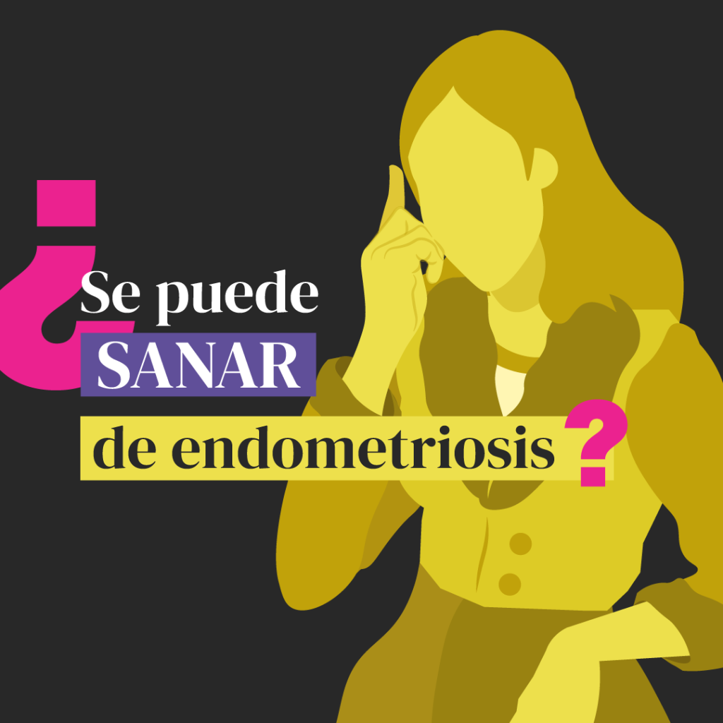 ¿Me puedo sanar por completo de la endometriosis?